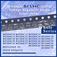 Original BZX84C10-BZX84C75 10-100pcs BZX84C SOT23 0.25 W Zener Diode BZX84C 10V 11V 12V 13V 15V 16V 