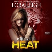 Kiss of Heat Lora Leigh