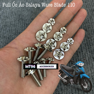 Full Ốc Áo Salaya Cho Wave Blade Chuẩn Inox 304 Không Gỉ Siêu Sáng