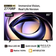 TOSHIBA ทีวี 85Z770RP สมาร์ททีวี 85 นิ้ว 4K VIDAA UHD Mini LED รุ่น 85Z770RP ปี 2025
