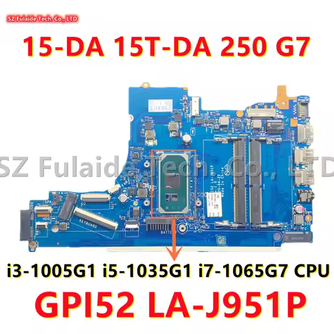 GPI52 LA-J951P For HP 15-DA 15T-DA 250 G7 Laptop Motherboard With I3-1005G1 I5-1035G1 I7-1065G7 CPU 