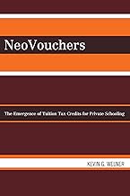 NeoVouchers: The Emergence of Tuition Tax Credits for Private Schooling