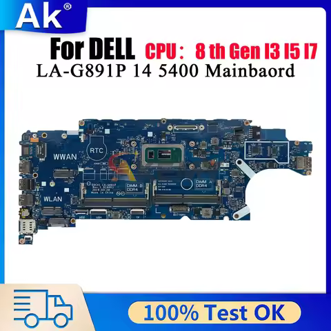 LA-G891P Mainboard For DELL Latitude 5400 With i5 i7 8th Gen CPU EDC41 CN-03WM4C 0HJD1J 100% Fully T