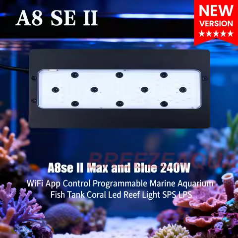 A8se II Max and Blue 240W WiFi App Control Programmable Marine Aquarium Fish Tank Coral Led Reef Lig