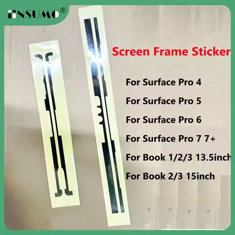 For Microsoft Surface Pro 4 5 6 7 7+ Book 1 2 3 LCD Display Screen Frame Sticker Glue Tape Sticker C