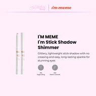 I'M MEME I'm Stick Shadow Shimmer