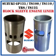 Suzuki GP125(59mm/60mm)/ TS100 / TS110 / Suzuki TRS / TS125 Liner Cylinde Block Sleeve Tukir Blok Sa