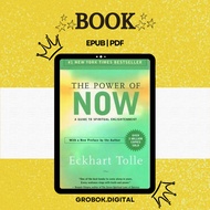 The Power Of Now : A Guide To Spiritual Enlightenment [Eckhart Tolle]