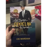 (Preloved) Lecturer sebelah rumah by Cik Mardiah