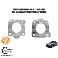 PROTON WAJA MMC 4G18 LAMA MODEL (2000-2011) THROTTLE BODY GASKET PRICE PER PCS HARGA SATU