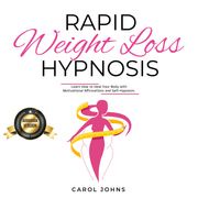 Rapid Weight Loss Hypnosis Carol Johns