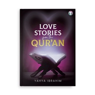 Yahya Ibrahim : Loves Stories from the Quran (Hard Cover)