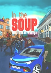 In The Soup Michael N. Wilton