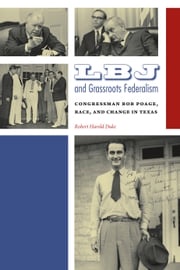 LBJ and Grassroots Federalism Robert H. Duke