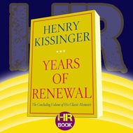 Years of Renewal Henry Kissinger Book