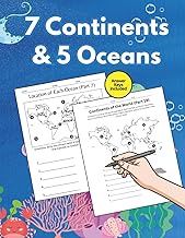 7 Continents & 5 Oceans: A Teacher, Parent, & Homeschool Workbook for Testing Student Knowledge of t