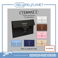 [POB] CLOSE YOUR EYES - The 1st Mini Album [ETERNALT] (POCA ALBUM)