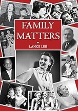 Family Matters: dreams I couldn't share - and how a dysfunctional family became America's darling, T