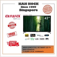 AIWA 43 INCH Full HD Smart LED TV (AW-LED43G7S) * 3 YEARS LOCAL WARRANTY