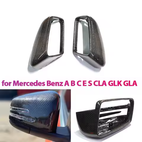 For Mercedes Carbon Mirror W204 W207 W212 W176 W218 W221 Carbon caps for Mercedes A C CLS E CLA Clas
