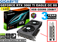 VGA (การ์ดแสดงผล) GIGABYTE GEFORCE RTX 3060 TI EAGLE OC 8G - 8GB GDDR6 256 BIT(GV-N306TEAGLE OC-8GD) - ประกัน 3 ปี