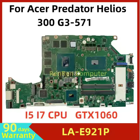 C5PRH LA-E921P For Acer Predator Helios 300 G3-571 Laptop Motherboard With CPU I5-7300HQ/I7-7700HQ G
