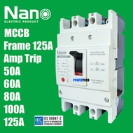 Nano Breaker MCCB เบรกเกอร์ รุ่น NNBM-125S 3P 25kA 50A 80A 100A 125A เมนเบรกเกอร์ เมนตู้โหลด เบรกเกอ