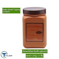 THA shop(1.2 kg x 1)Juniper Butterscotch Topping จูนิเปอร์ ท็อปปิ้ง บัตเตอร์สก็อต topping ไซรัป ใช้ร