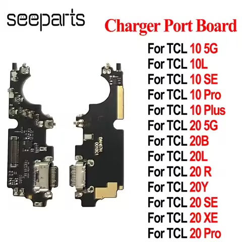 For TCL 10 20 5G SE XE XL Pro Plus 10L 20B 20L 20R 20Y USB Charging Dock Connector Port Board Flex C