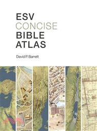 108479.ESV (Concise) Bible Atlas