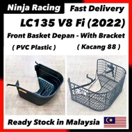 Front Basket Depan + Bracket Yamaha LC135 V8 Fi 135LC V8 Fi LC 135 V8 Fi PVC Plastic Plastik Kacang 
