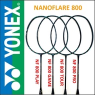 YONEX Badminton Racket NANOFLARE 800(PRO, TOUR, GAME, PLAY)