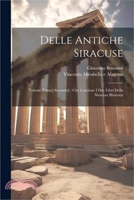 89389.Delle antiche Siracuse: Volume primo[-secondo]: che contiene i due libri della Siracusa illustrata