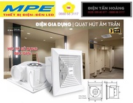 [HCM]QUẠT HÚT ÂM TRẦN MPE AFC-130 ( lỗ chừa 200*200mm ) AFC2-130 / AFC--250 ( lỗ 250*250mm ) / AFC-3