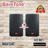 Speaker Aktif BARETONE MAX-15RC / MAX 15RC / MAX 15 RC - 15 inch