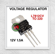 VOLTAGE REGULATOR L7812CV 12V 1.5A 7812 TO 220