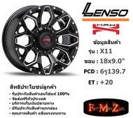 Lenso Wheel MAX-X11 ขอบ 18x9.0" 6รู139.7 ET+20 สีBKWA แม็กเลนโซ่ ล้อแม็ก เลนโซ่ lenso18 แม็กรถยนต์ขอบ18