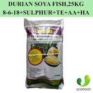 25KG BAJA DURIAN SOYA FISH 8-6-18+SULFUR+HA+AA FRUITING FERTILIZER