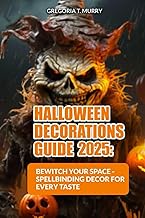 Halloween Decorations Guide 2025: Bewitch Your Space – Spellbinding Décor for Every Space