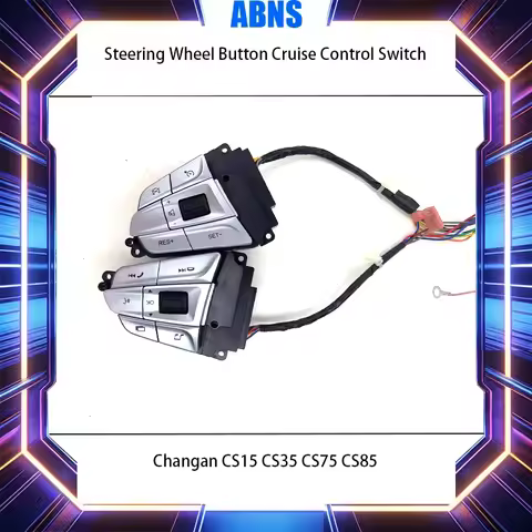 ABNS Brand New Genuine A Pair Steering Wheel Button Cruise Control Switch For Changan CS15 CS35 CS75