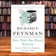 SIX NOT-SO-EASY PIECES by Richard P. Feynman [High Quality Paperback]