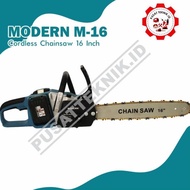 Chainsaw CORDLESS 16" MODERN / Mesin Gergaji baterai Modern 16"
