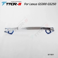 TTCR-II Suspension Strut Bar for Lexus GS300 GS250 IS300 2006-2010 Car Accessories Stabilizer Bar Al