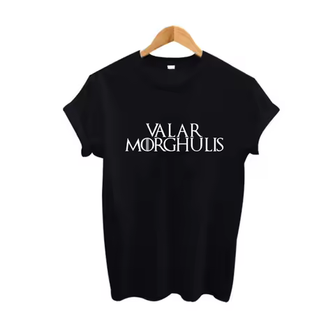 Came Of Thrones TV Show T-Shirt Summer Funny Women Letters Printing Tshirts Harajuku Valar Morghulis