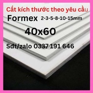 Tấm bìa formex cứng { kích thước 40*60cm } dày 2/3/4/5/8/10/15mm dùng làm đồ handmade mô hình.