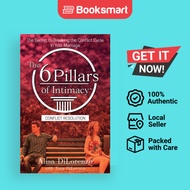 The 6 Pillars Of Intimacy Conflict Resolution - Paperback - English - 9798985417685