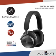 B&amp;O BEOPLAY H95 HEADPHONE / Bang &amp; Olufsen / รับประกัน 2 ปี โดย บริษัท RTB Technology / AUDIOMATE
