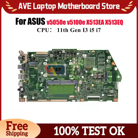 X513EA Laptop Motherboard For ASUS VivoBook X513EP X513E X513EA v5050e X513EQ v5100e Notebook Mainbo