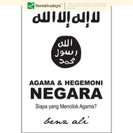 Agama & Hegemoni Negara Benz Ali