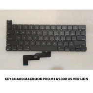 KEYBOARD MACBOOK PRO M1 A2338 US VERSION MACBOOK PRO A2338 M1
